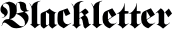 Blackletter
