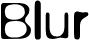 Blur