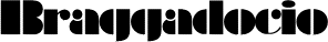 Braggadocio