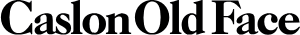 Caslon Old Face