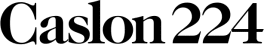 Caslon No. 224