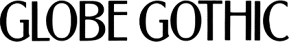 Globe Gothic