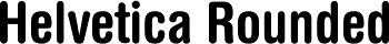 Helvetica Rounded